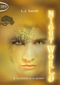 Night World - tome 9 La flamme de la sorcière