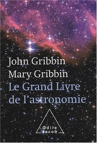 Le Grand Livre de l'astronomie