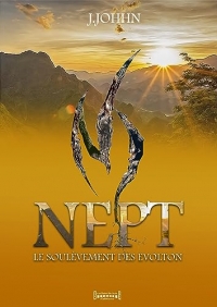 Nept Tome 2 : Le soulévement des Evolton