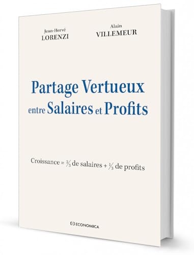 Partage vertueux entre salaires et profits