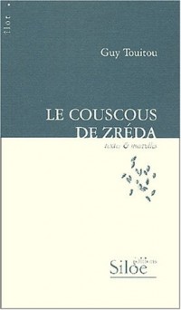 Le couscous de Zréda [9782842313098]