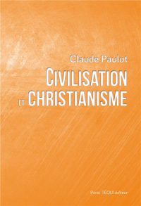 Civilisation et christianisme