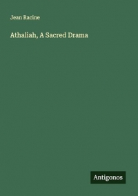 Athalìah, A Sacred Drama