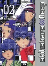 Akihabara@Deep, Tome 2 :