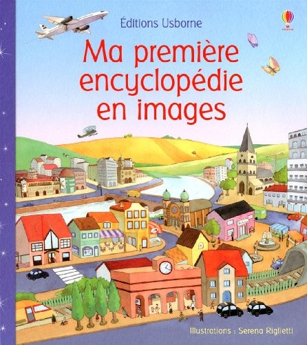 Ma première encyclopédie en images