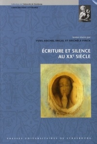 Ecriture et silence au XXe siècle