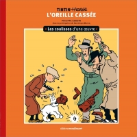 Coulisses d'une œuvre - 6: L'Oreille cassée (6)