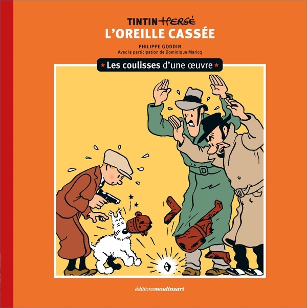 Coulisses d'une œuvre - 6: L'Oreille cassée (6)