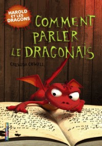 Harold et les dragons, Tome 3 : Comment parler le dragonais