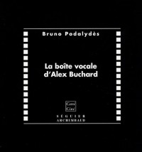 La boîte vocale d'Alex Buchard (1CD audio)