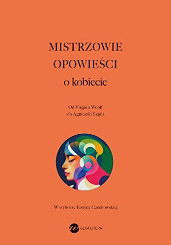 Mistrzowie opowieści O kobiecie [9788380329027]