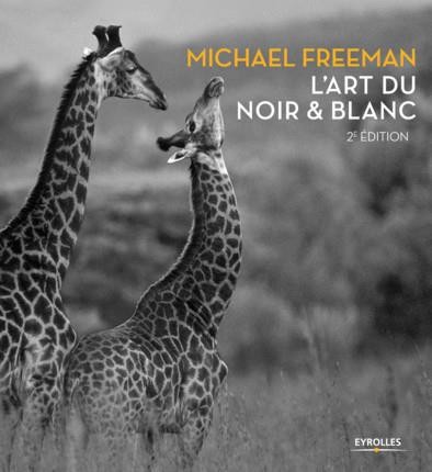 L'art du noir et blanc: 2e edition