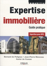 Expertise immobilière : Guide pratique