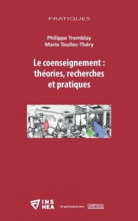 Le coenseignement : théories, recherches et pratiques