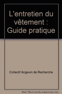 L'entretien du vêtement