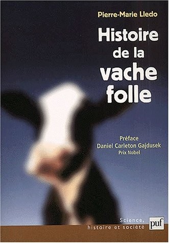 Histoire de la vache folle