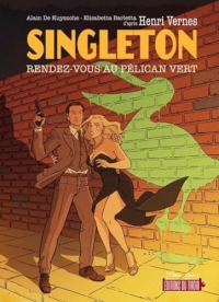 Singleton - Rendez-vous au Pélican vert (BD)