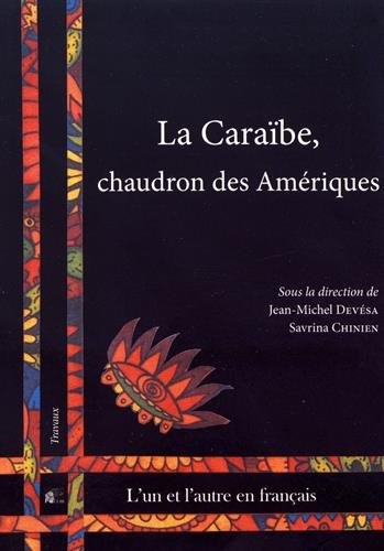 La CaraÃ¯be, chaudron des AmÃ©riques
