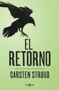 El retorno / The Return