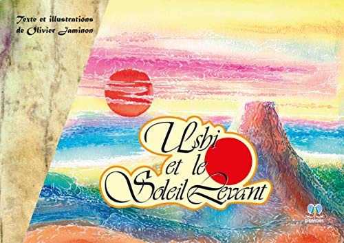 Ushi et le Soleil Levant