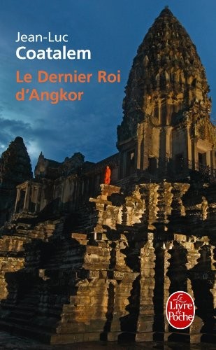 Le dernier roi d'Angkor