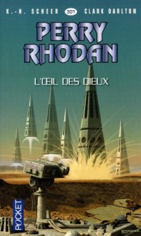 Perry Rhodan n°301 - L'oeil des dieux