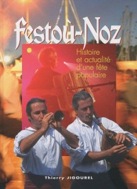 Festoù-Noz : Histoire et actualité d'une fête populaire