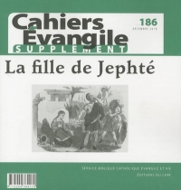 Supplement Cahier Evangile Numero 186 la Fille de Jephte