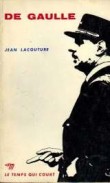 De Gaulle: Tome 1, Le rebelle, 1890-1944