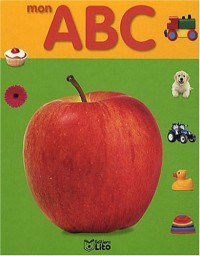 Sur le Bout de la Langue : Mon ABC - Dès 2 ans (Eveil/Imagier photos) (périmé)
