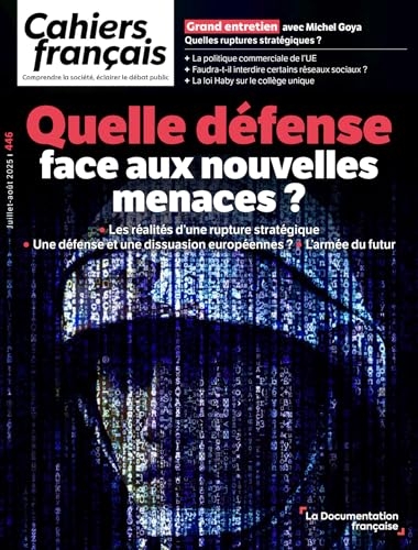 Quelle défense face aux nouvelles menaces ?: N°446