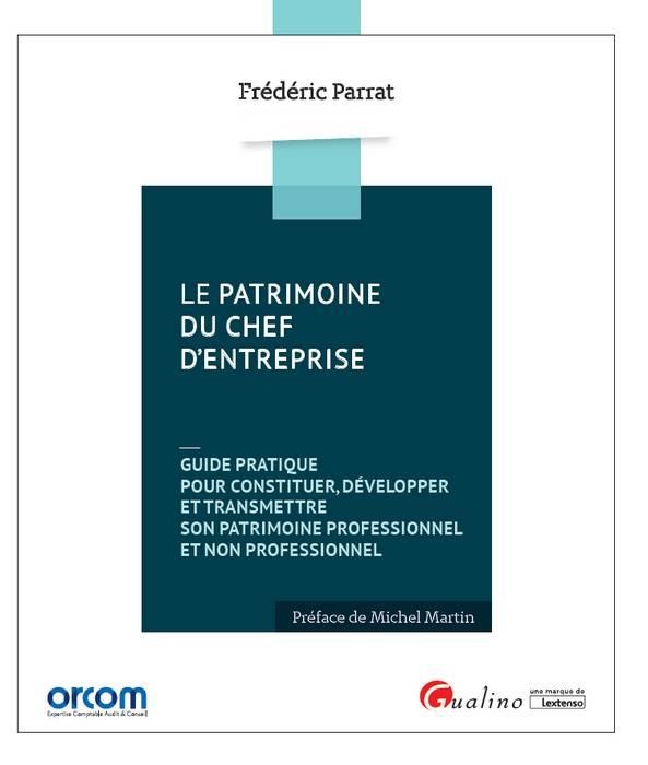 Le patrimoine du chef d'entreprise