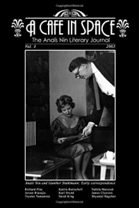 A Cafe in Space: The Anais Nin Literary Journal, Volume 3