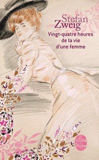 Vingt-quatre heures de la vie d'une femme
