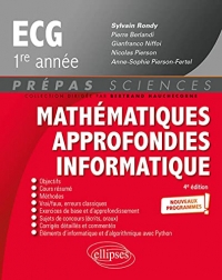 Mathématiques approfondies, informatique prépas ECG 1re année