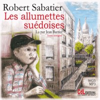 Les allumettes suédoises (1CD audio MP3)