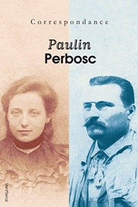 Correspondance Louisa Paulin - Antonin Perbosc (1937-1944)