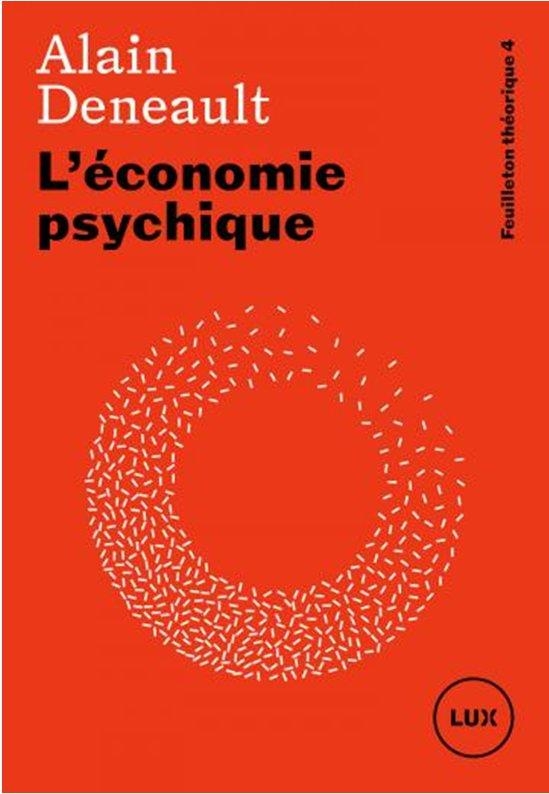 L’économie psychique - Feuilleton théorique 4