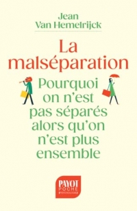 La Malséparation
