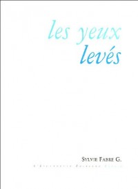 Les Yeux levés