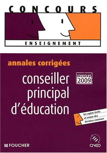 Conseiller principal d'éducation : Annales corrigées concours interne et externe