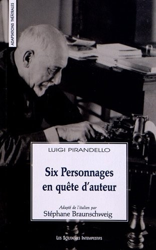 Six personnages en quête d'auteur