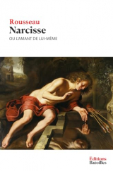 Narcisse ou l'Amant de lui-même: Édition annotée incluant une biographie et un contexte historique