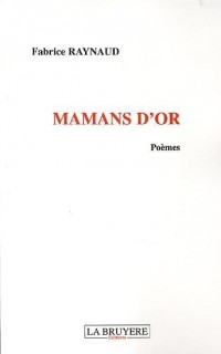 Mamans d'Or Poemes