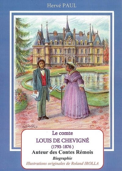 Le Comte Louis de Chevigné