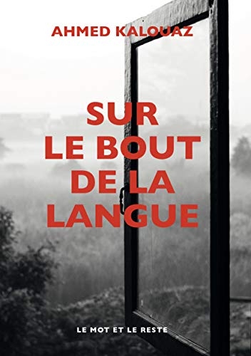 Sur le bout de la langue (LITTERATURES)