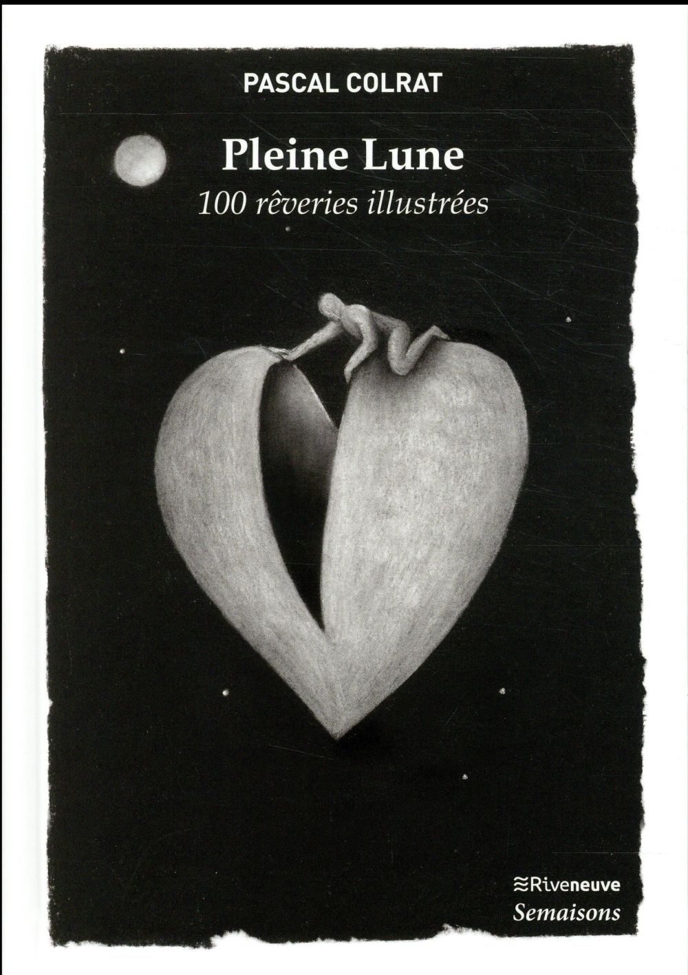 Pleine Lune - 100 rêveries illustrées