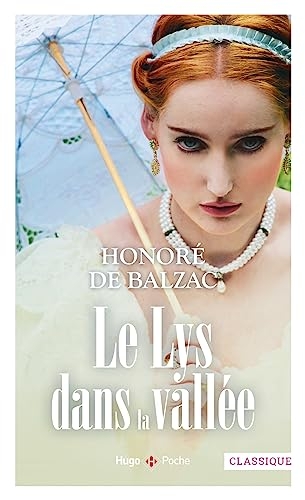 Le lys dans la vallée - poche