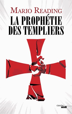 La Prophétie des Templiers