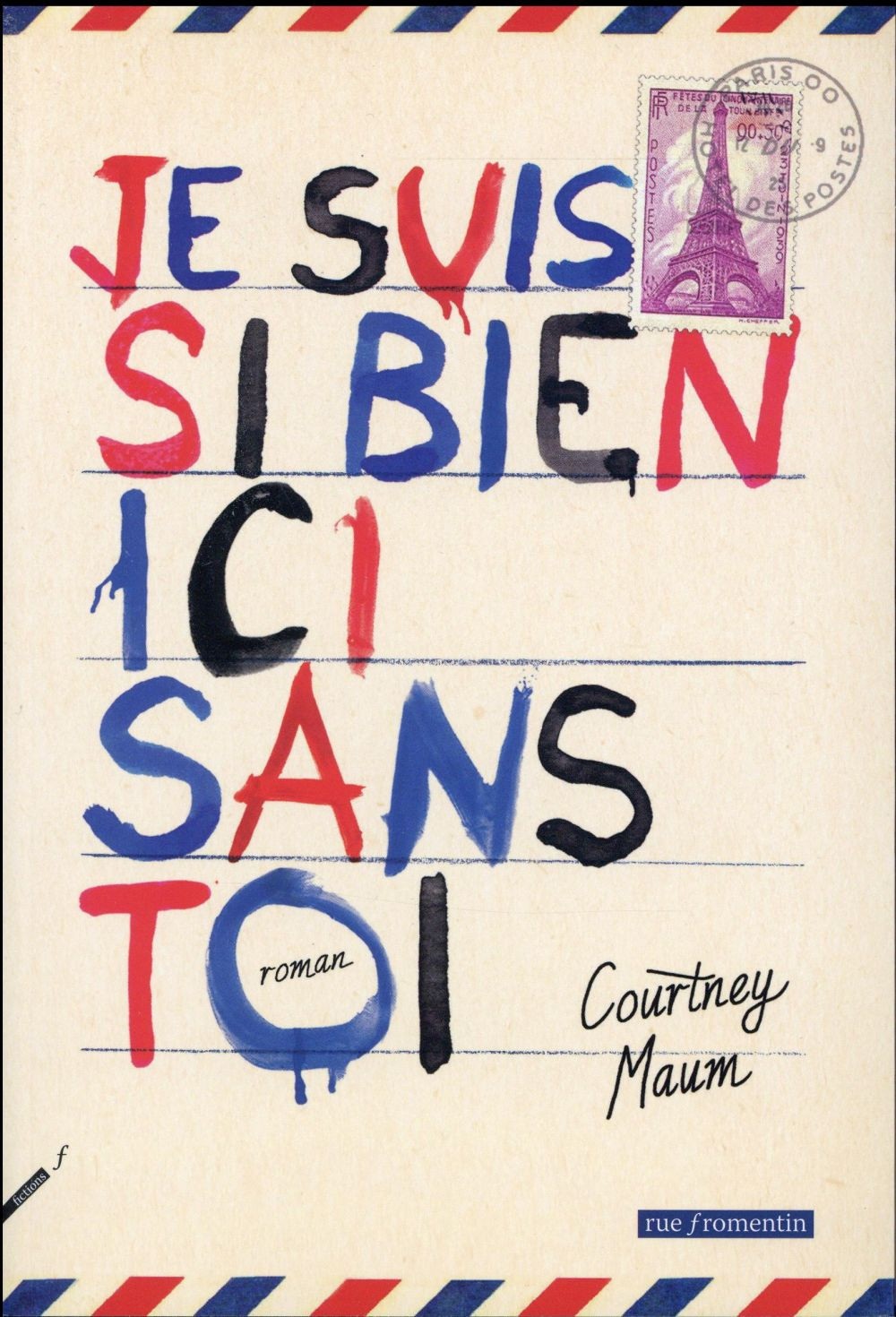 Je suis si bien ici sans toi